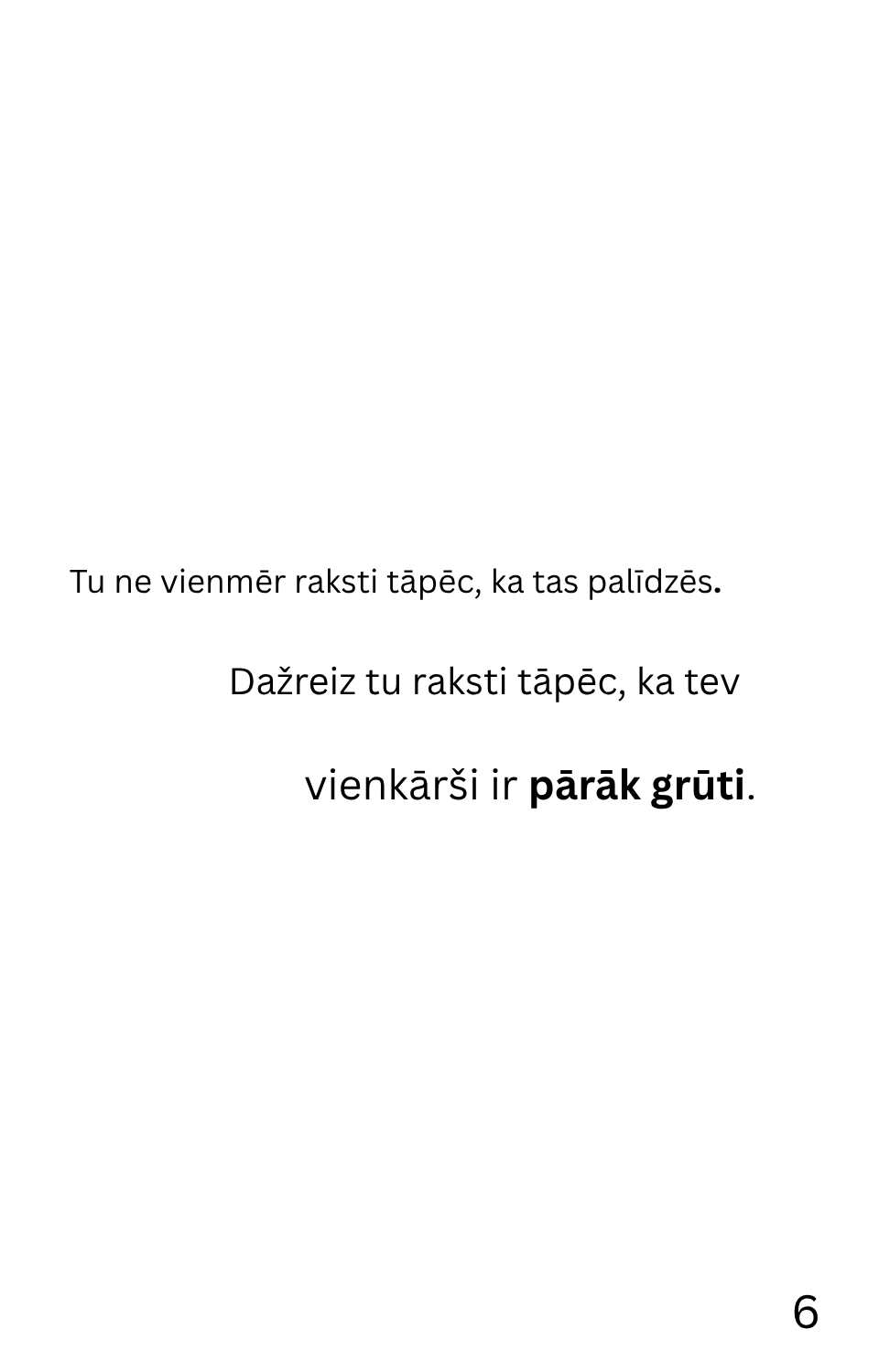 Ja viņa aizgāja — izlasi šo pirms raksti vēl vienu ziņu.